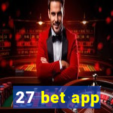 27 bet app